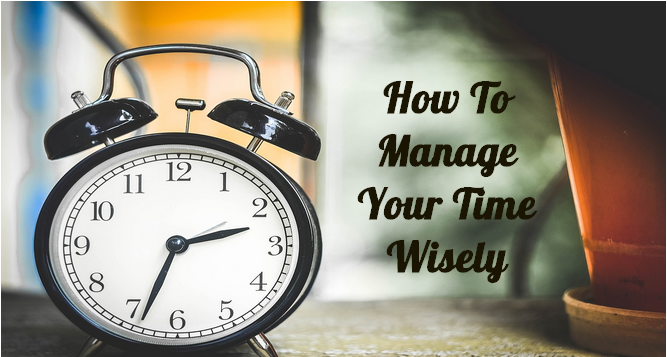 How to manage your time